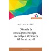 Oktat&aacute;s &eacute;s szoci&aacute;lpszichol&oacute;gia - szem&eacute;lyes &aacute;ttekint&eacute;s f&eacute;l &eacute;vsz&aacute;zadr&oacute;l - Hunyady Gy&ouml;rgy
