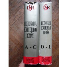 ZACIU / PAPAHAGI / SASU - DICTIONARUL SCRIITORILOR ROMANI - vol. I si II