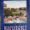 Bucuresti - Album - Editura Alcor Edimpex - Emilia Enache