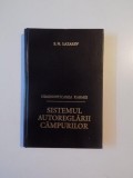 DIAGNOSTICAREA KARMEI , SISTEMUL AUTOREGLARII CAMPURILOR de SERGHEI NIKOLAEVICI LAZAREV, 2000 * EDITIE CARTONATA