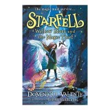 Starfell: Willow Moss and the Magic Thief