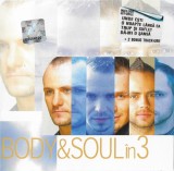 Body &amp; Soul - &Icirc;n 3, CD