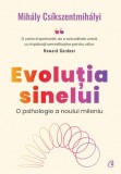 Evoluția sinelui. O psihologie a noului mileniu, Curtea Veche