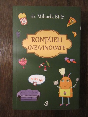 Rontaieli nevinovate - Mihaela Bilic foto