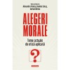 Alegeri morale, Alexandru Volacu, Adrian Miroiu, Polirom