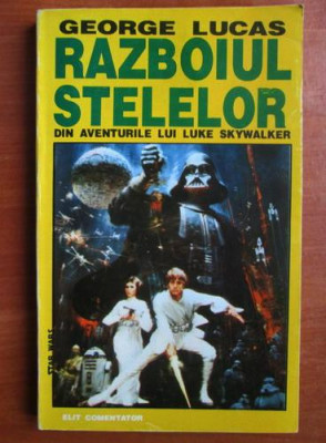 George Lucas - Razboiul stelelor. Din aventurile lui Luke Skywalker foto