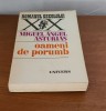 Miguel Angel Asturias - Oameni de porumb