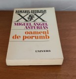 Miguel Angel Asturias - Oameni de porumb