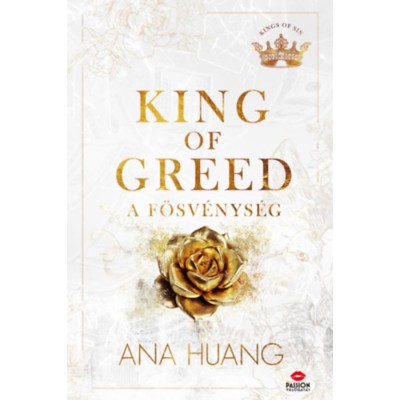 King of Greed - A f&amp;ouml;sv&amp;eacute;nys&amp;eacute;g - Ana Huang foto