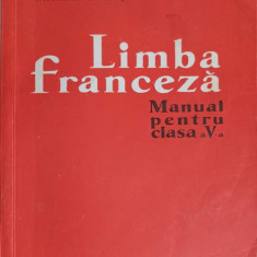 LIMBA FRANCEZA, MANUAL PENTRU CLASA A V-A-ION CLIMER, STEFAN R. GEORGESCU, MARCEL SARAS
