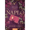 A napl&oacute; - Zubor Rozi