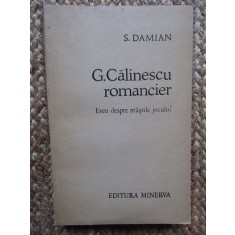 S. Damian - G. Calinescu, romancier, 1974, Minerva