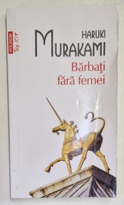 BARBATI FARA FEMEI de HARUKI MURAKAMI , 2017 foto