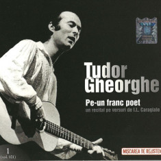 Tudor Gheorghe - Pe-un Franc Poet (2008 - Jurnalul National - CD / VG)