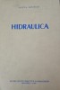 Hidraulica - Cristea Mateescu, Editura Didactica 1961, 778 Pagini, Carte Mecanica