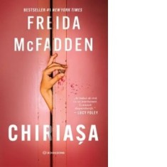 Chiriasa - Mihaela Apetrei, Freida McFadden
