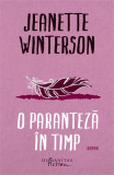 O paranteză &icirc;n timp - Paperback brosat - Jeanette Winterson - Humanitas Fiction