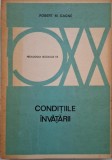 Conditiile invatarii - Robert M. Gagne