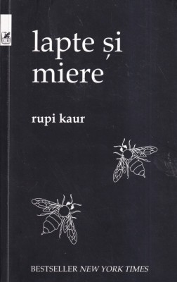 Rupi Kaur - Lapte si miere foto