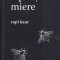 Rupi Kaur - Lapte si miere