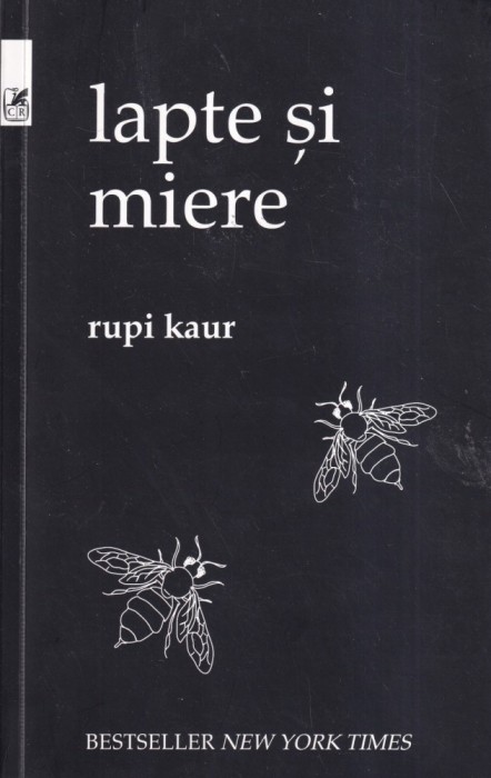 Rupi Kaur - Lapte si miere