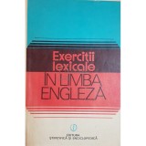 Edith Iarovici - Exercitii lexicale in limba engleza (Editia: 1981)