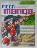 MEGA MANGA , THE COMPLETE REFERENCE TO DRAWING MANGA by KEITH SPARROW , 2008