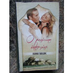 O PASIUNE INTERZISA-JOANNA TROLLOPE