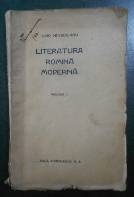 Ovid Densusianu - Literatura romana moderna volumul 2 (1921) foto