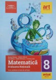 Matematica. Evaluarea Nationala. Clasa a 8-a. Teme, probleme si teste de verificare - Marius Perianu, Catalin Stanica