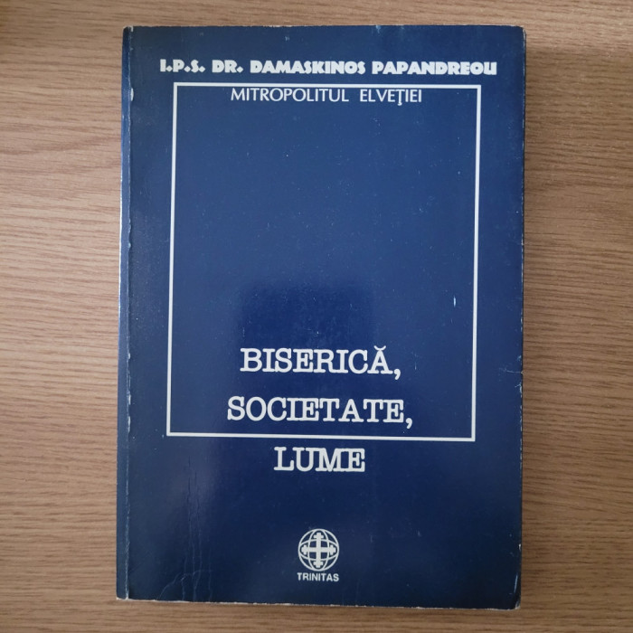 &Icirc;.P.S. Dr. Damaskinos Papandreou - Biserică, societate, lume (1998)