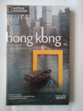 Ghid HONG KONG - NATIONAL GEOGRAPHIC traveler / Biblioteca Adevarul