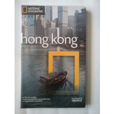 Ghid HONG KONG - NATIONAL GEOGRAPHIC traveler / Biblioteca Adevarul