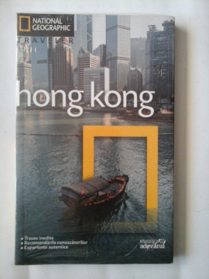 Ghid HONG KONG - NATIONAL GEOGRAPHIC traveler / Biblioteca Adevarul foto