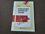 Stabilizarea sistemelor liniare Aristide Halanay, Vasile Dragan