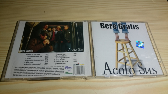 [CDA] Bere Gratis - Acolo Sus - cd audio original