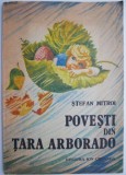 Povesti din Tara Arborado &ndash; Stefan Mitroi