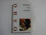 MEDITATIA: ARTA EXTAZULUI - OSHO