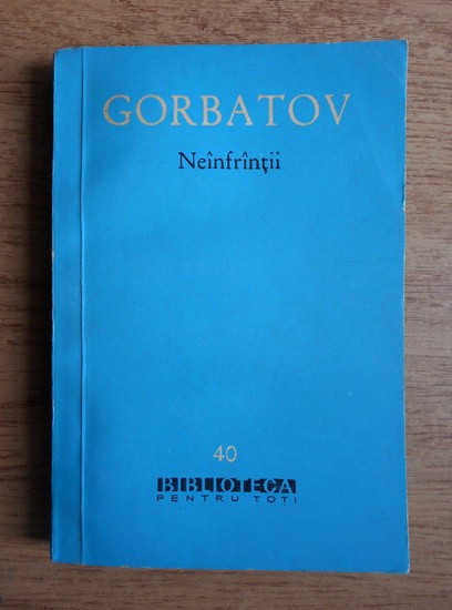 Boris Gorbatov - Ne&icirc;nfr&icirc;nții