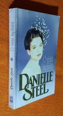 O viata implinita - Danielle Steel foto