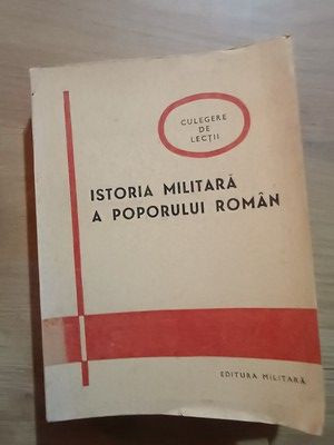 Istoria militara a poporului roman 1979 foto