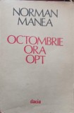 OCTOMBRIE ORA OPT-NORMAN MANEA