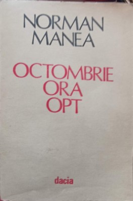 OCTOMBRIE ORA OPT-NORMAN MANEA-225193 foto