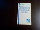 GHID DE URGENTE IN GINICOLOGIE-OBSTRETICA - Gabriel Banceanu - 1998, 80 p.