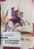 Jean-Christian Petitfils, Le v&eacute;ritable d'Artagnan