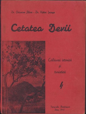 HST C385 Cetatea Devei Călăuză istorică și ... 1941 dedicație autor pt primar foto