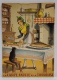 LA CARPE FARCIE A LA TOULOUSE , CARTE POSTALA ILUSTRATA , LITOGRAFIE SEMNATA JEAN PARIS , CU RETETA CULINARA PE VERSO , TEXT IN LB. FRANCEZA , 1946