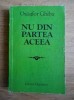 Nu din partea aceea - Onisifor Ghibu