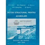 Beton structural pentru acumulari - 2000 - B. Rosca (AH23)