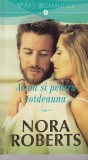 Nora Roberts - Acum si pentru totdeauna